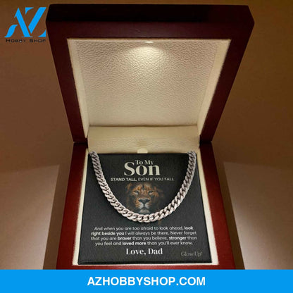 To My Son - Stand Tall from Dad - Cuban Link Chain
