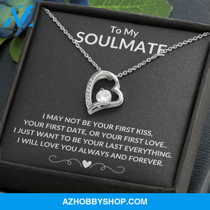 TO MY SOULMATE | ALWAYS AND FOREVER | FOREVER LOVE NECKLACE