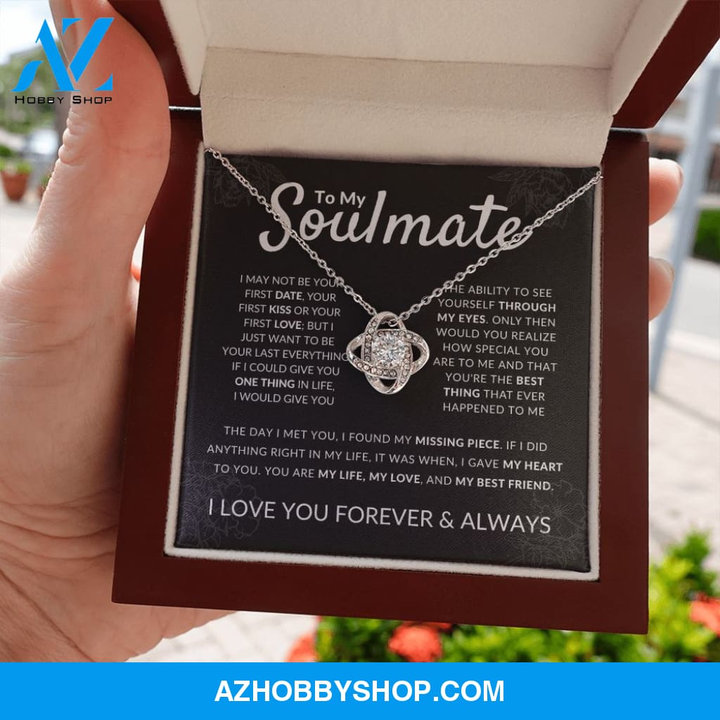 To My Soulmate - My Best Friend - Love Knot Silver Necklace
