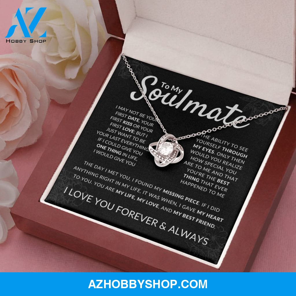 To My Soulmate - My Best Friend - Love Knot Silver Necklace