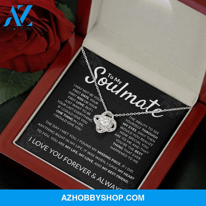 To My Soulmate - My Best Friend - Love Knot Silver Necklace