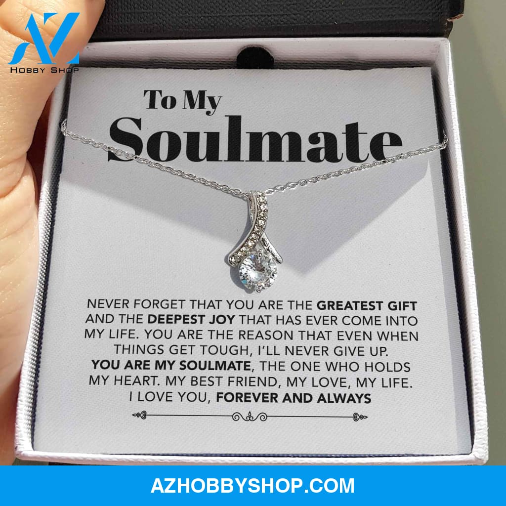 To My Soulmate - My Best Friend, My Love, My Life - White Gold Necklace