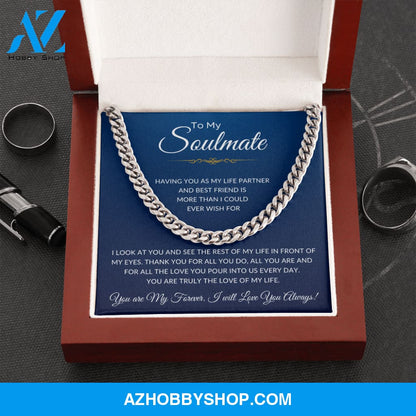 To My Soulmate | Cuban Link Chain