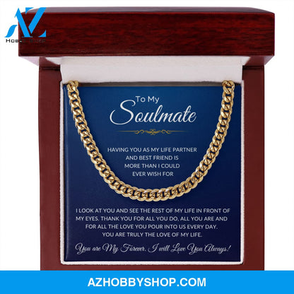 To My Soulmate | Cuban Link Chain