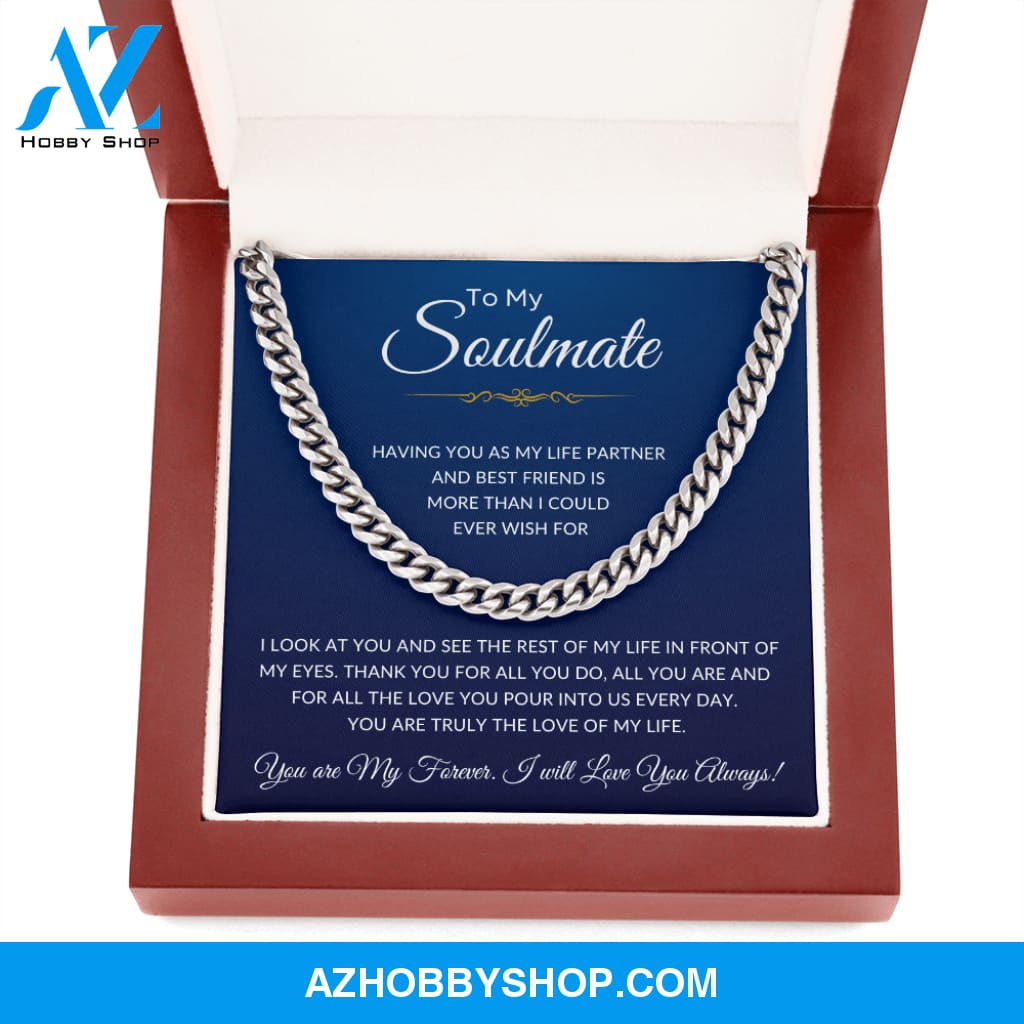 To My Soulmate | Cuban Link Chain
