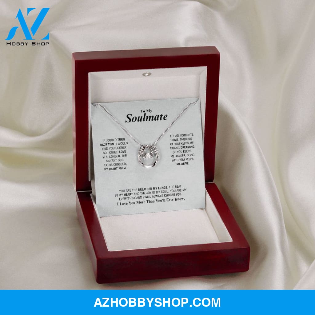 To My Soulmate - My Everything - Lucky In Love Silver Necklace