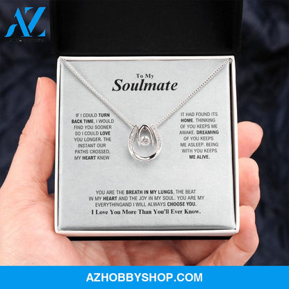To My Soulmate - My Everything - Lucky In Love Silver Necklace