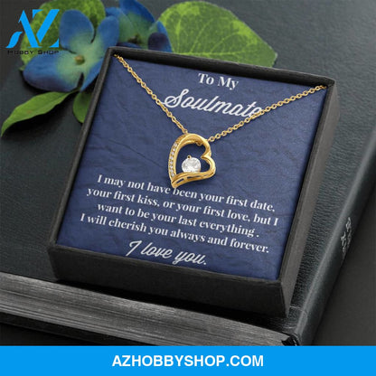 To My Soulmate Forever Love Necklace