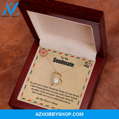To My Soulmate | My Home | Forever Love Necklace