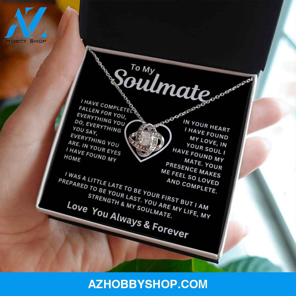 To My Soulmate I Have Completely Fallen For You Love Knot Necklace