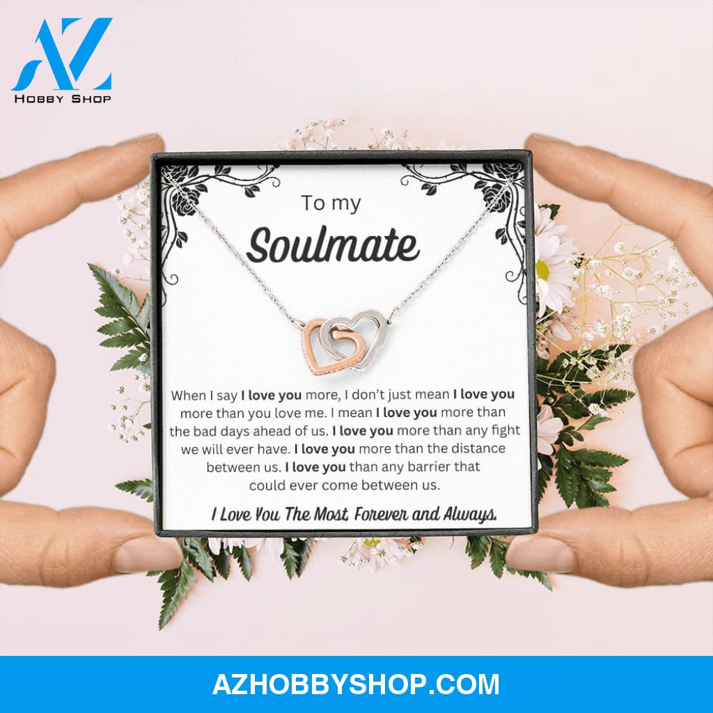 To My Soulmate - Interlocking Hearts