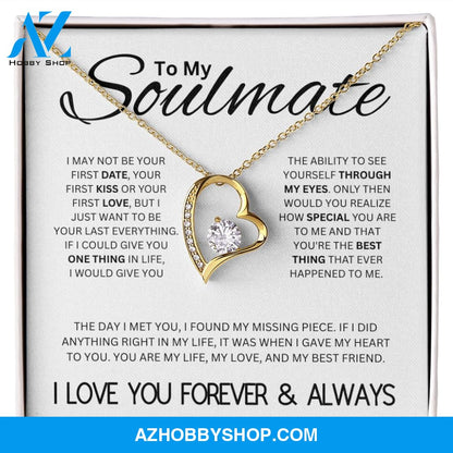 To My Soulmate | My Life My Love My Best Friend | Forever Love Necklace