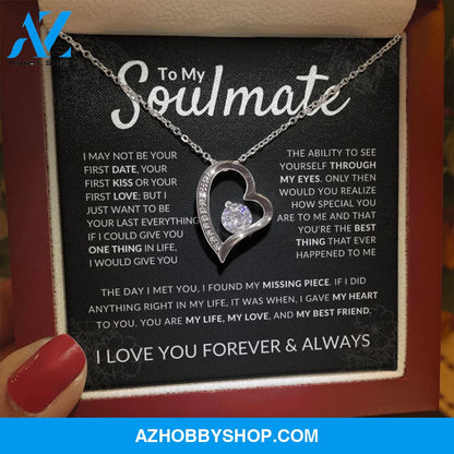 To My Soulmate - "My Life, Love & Best Friend"