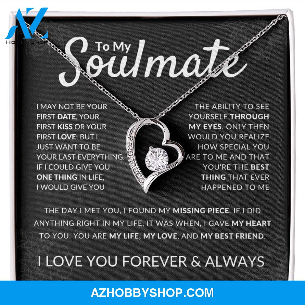 To My Soulmate - "My Life, Love & Best Friend"