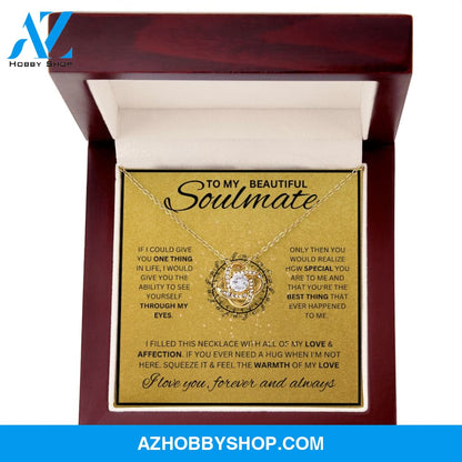 To My Soulmate - "My Life, Love & Best Friend" Sparkling Pendant