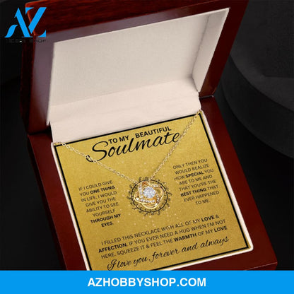 To My Soulmate - "My Life, Love & Best Friend" Sparkling Pendant