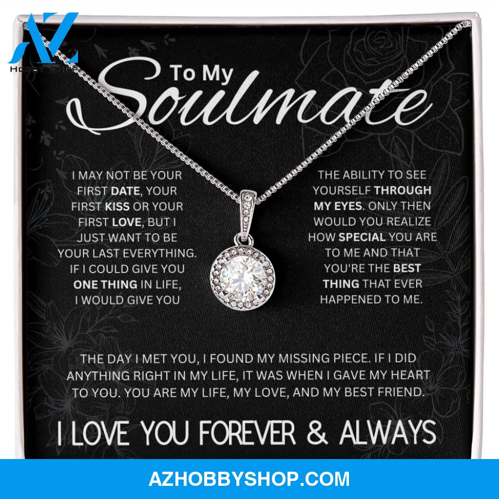 To My Soulmate - "My Life, Love & Best Friend" Sparkling Silver Pendant