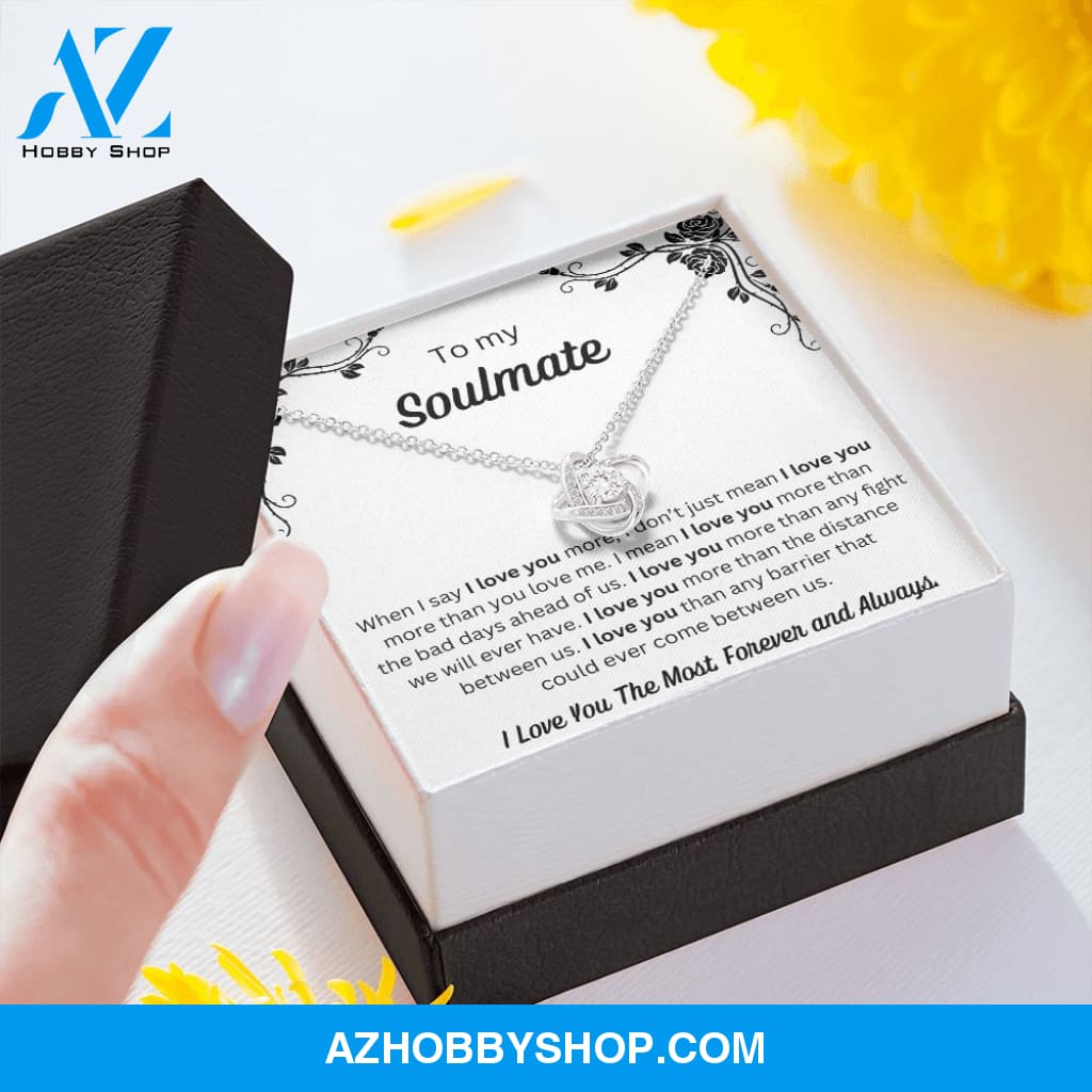 To My Soulmate - Love Knot Necklace