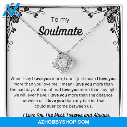 To My Soulmate - Love Knot Necklace