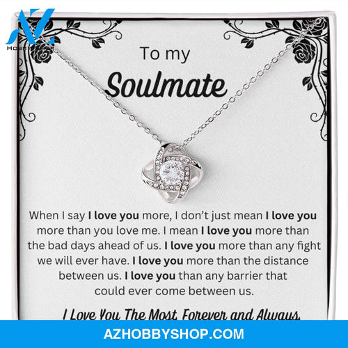 To My Soulmate - Love Knot Necklace