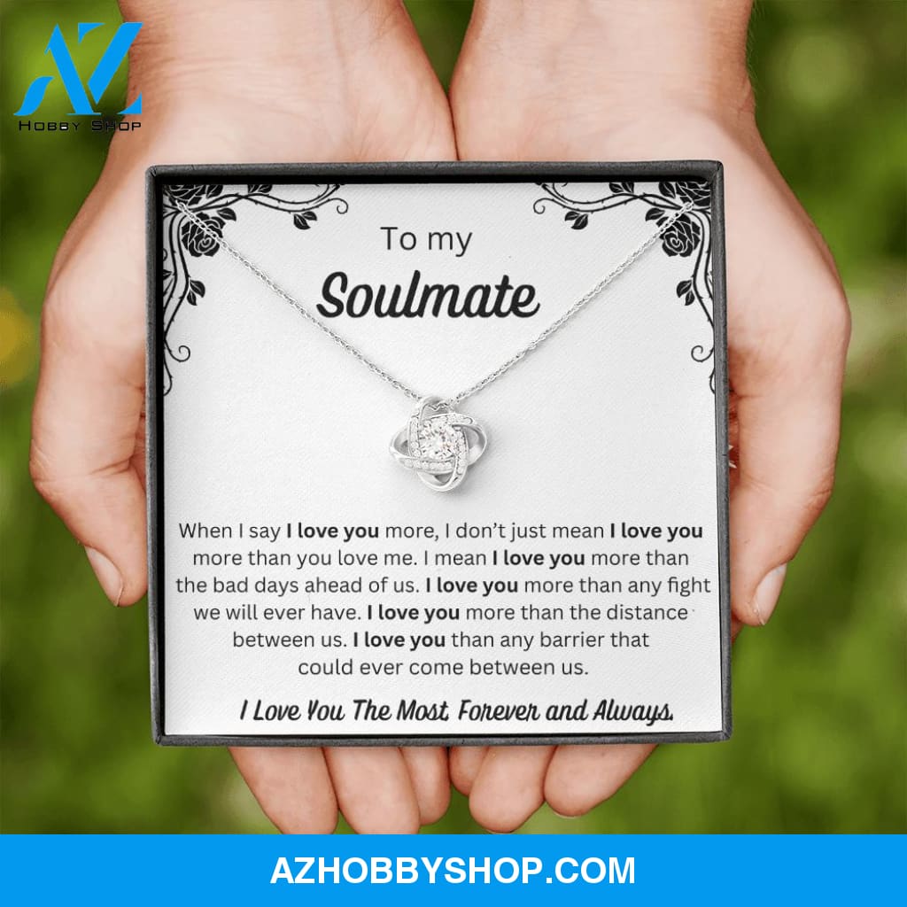 To My Soulmate - Love Knot Necklace