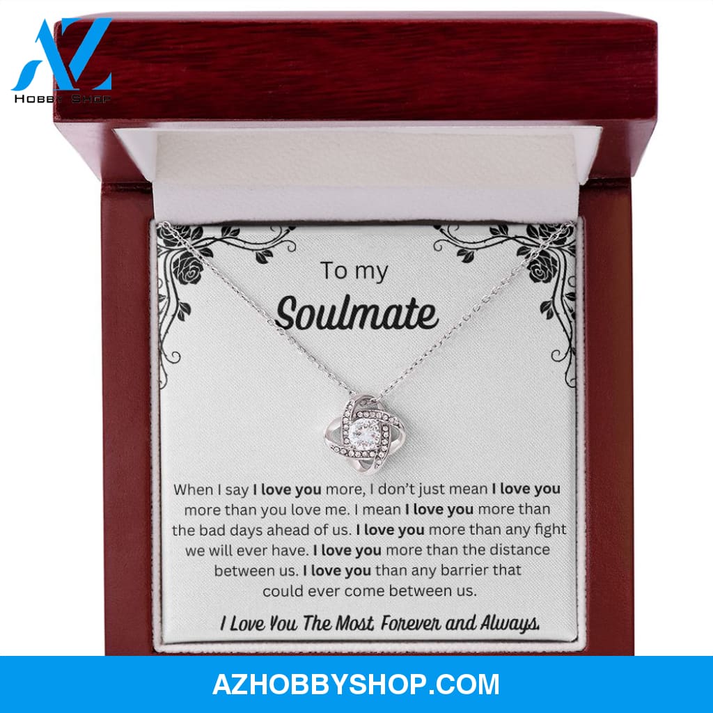 To My Soulmate - Love Knot Necklace