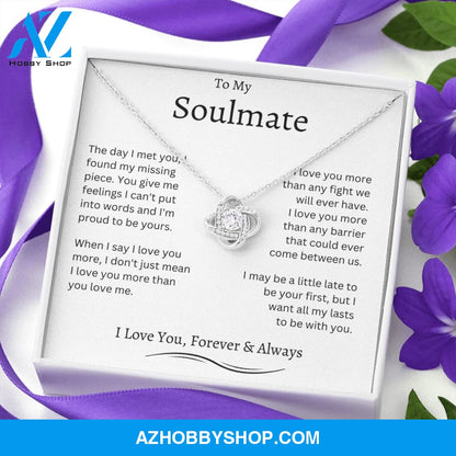 To My Soulmate - Love Knot Necklace