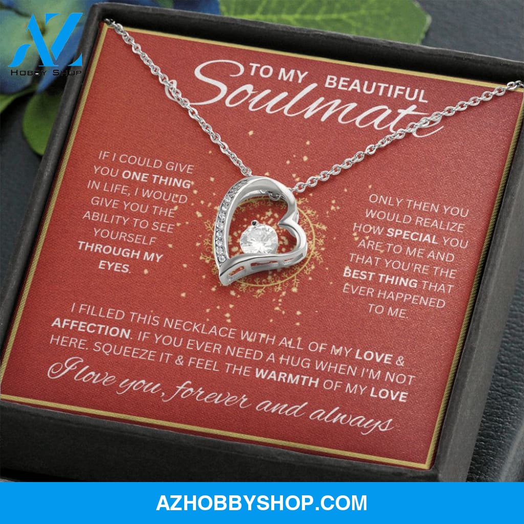 To My Soulmate Necklace For Women Forever Love