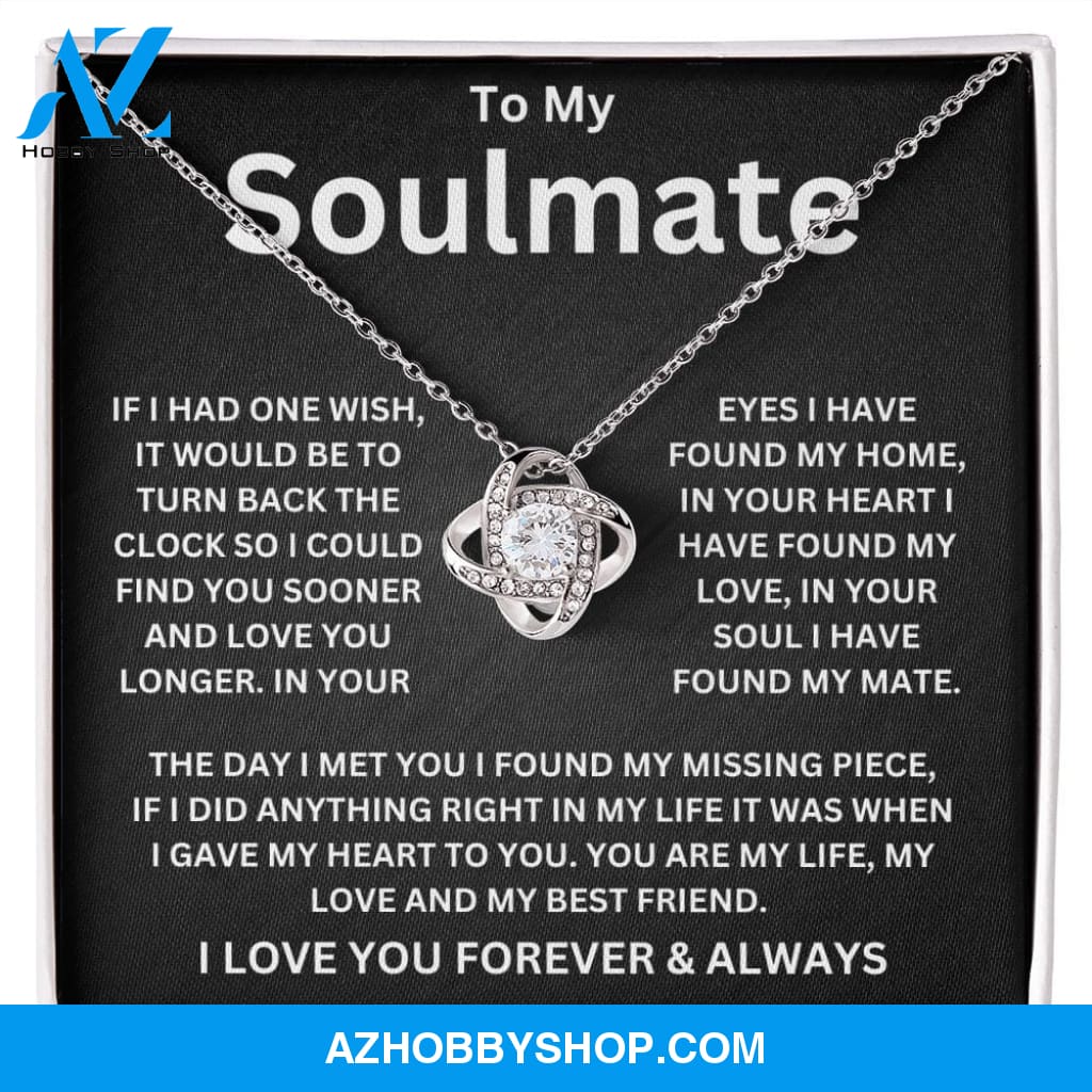 To My Soulmate One Wish Love Knot Necklace