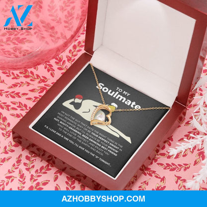 To My Soulmate - Smokin' Hot - Forever Love Necklace