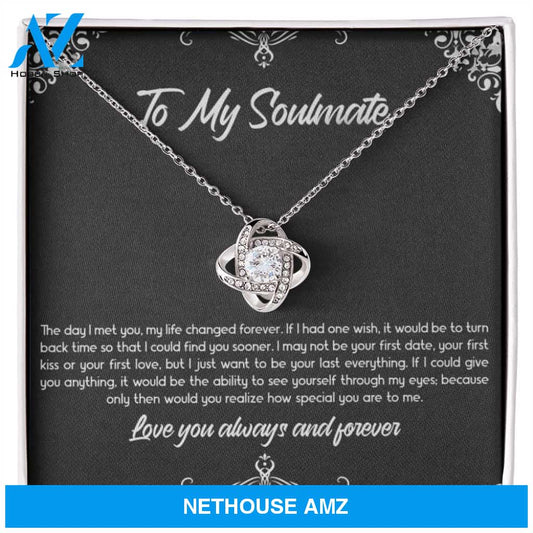 To My Soulmate, The Day I Met You, Love Knot Necklace For Girlfriend, Anniversary Birthday Valentines Day Gifts From Boyfriend