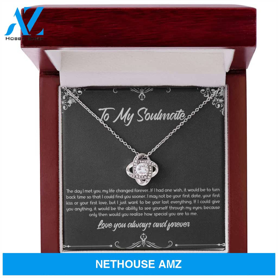 To My Soulmate, The Day I Met You, Love Knot Necklace For Girlfriend, Anniversary Birthday Valentines Day Gifts From Boyfriend