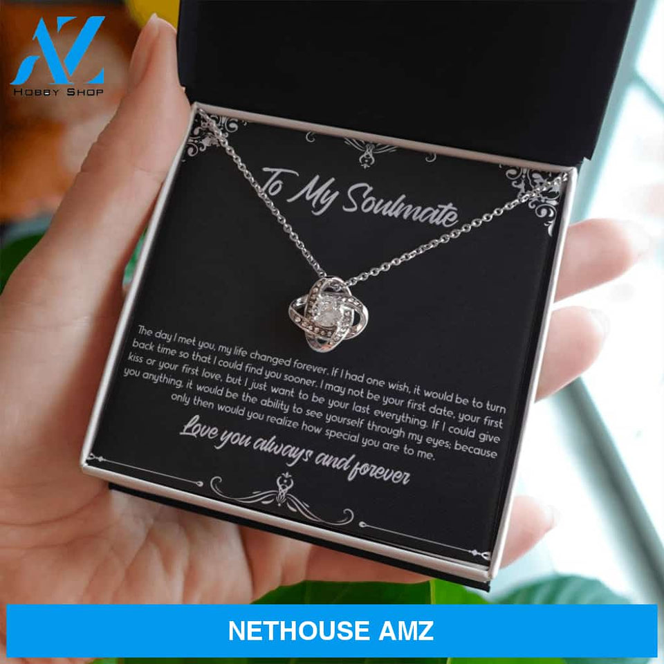 To My Soulmate, The Day I Met You, Love Knot Necklace For Girlfriend, Anniversary Birthday Valentines Day Gifts From Boyfriend