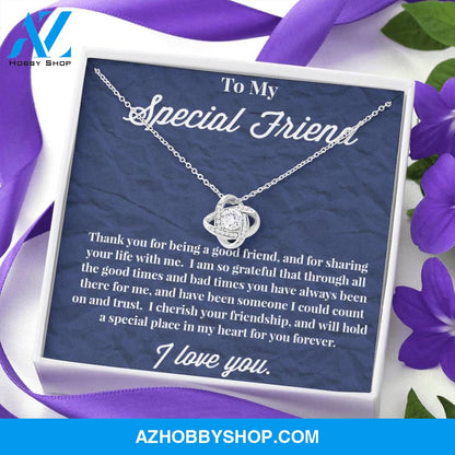 To My Special Friend Love Knot Necklace, Gift for Best Friend, Necklace for Friend