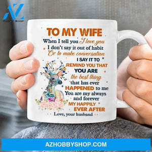 To my wife, Deer painting, Colorful flower - Couple White Mug