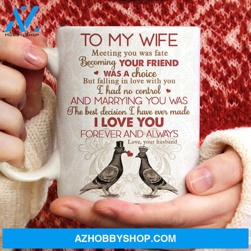 To my wife, Homing pigeon, Vintage pattern, I love you forever and always - Couple White Mug