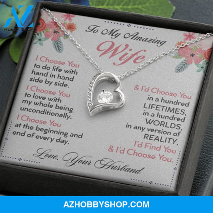 To My Wife | I Choose You | Forever Love Necklace | Romantic Gift for Wife