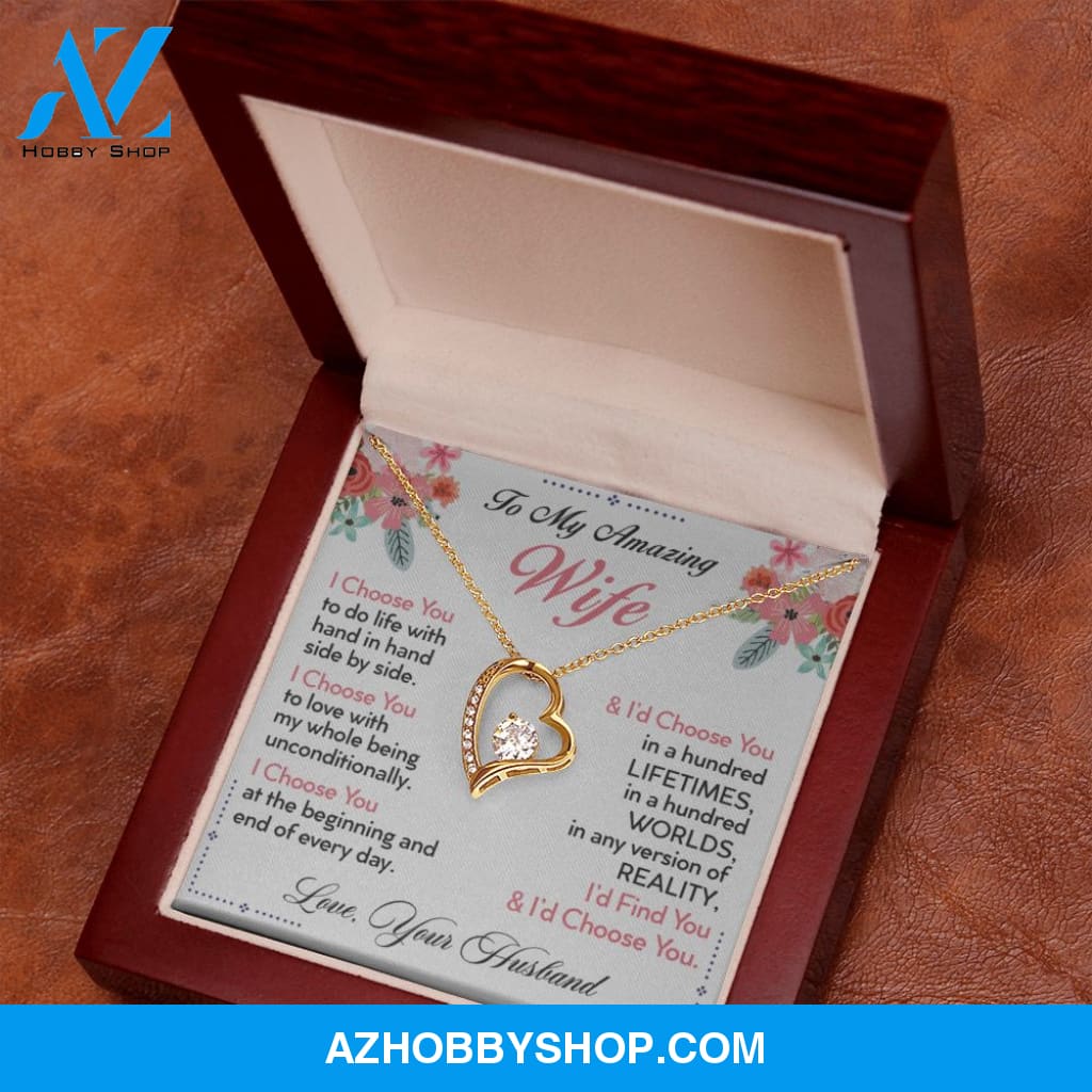 To My Wife | I Choose You | Forever Love Necklace | Romantic Gift for Wife