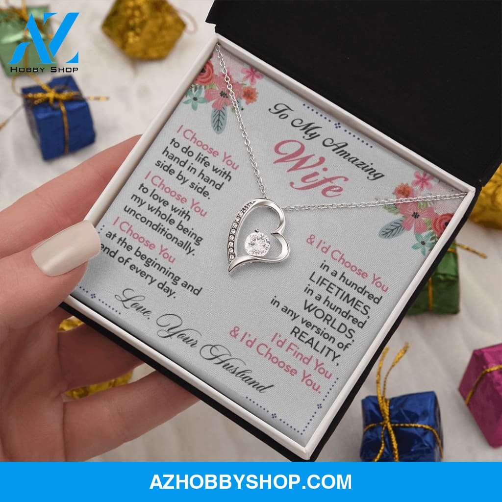 To My Wife | I Choose You | Forever Love Necklace | Romantic Gift for Wife