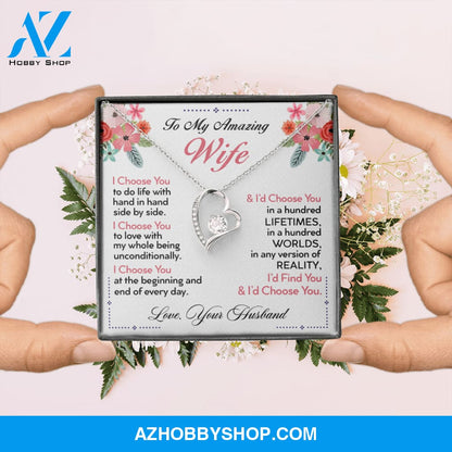 To My Wife | I Choose You | Forever Love Necklace | Romantic Gift for Wife