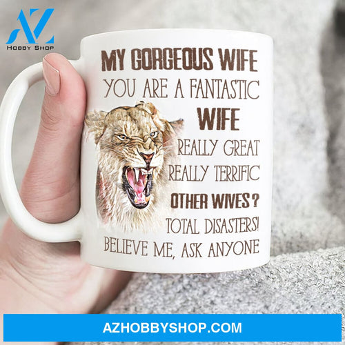 To my wife, Watercolor lion, You are a fantastic wife - Family White Mug