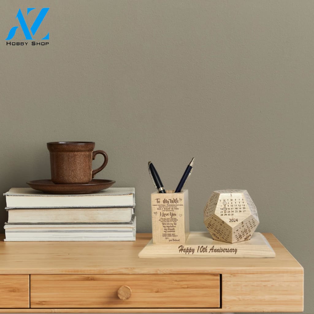 To My Wife Wooden Pen Holder & Desk Calendar - Home And Office Decoration
