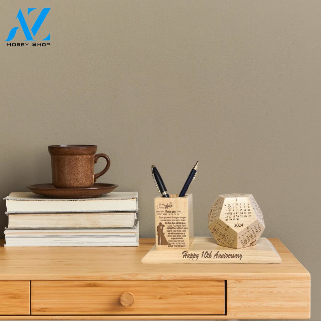 To My Wife Wooden Pen Holder & Desk Calendar - Home And Office Decoration