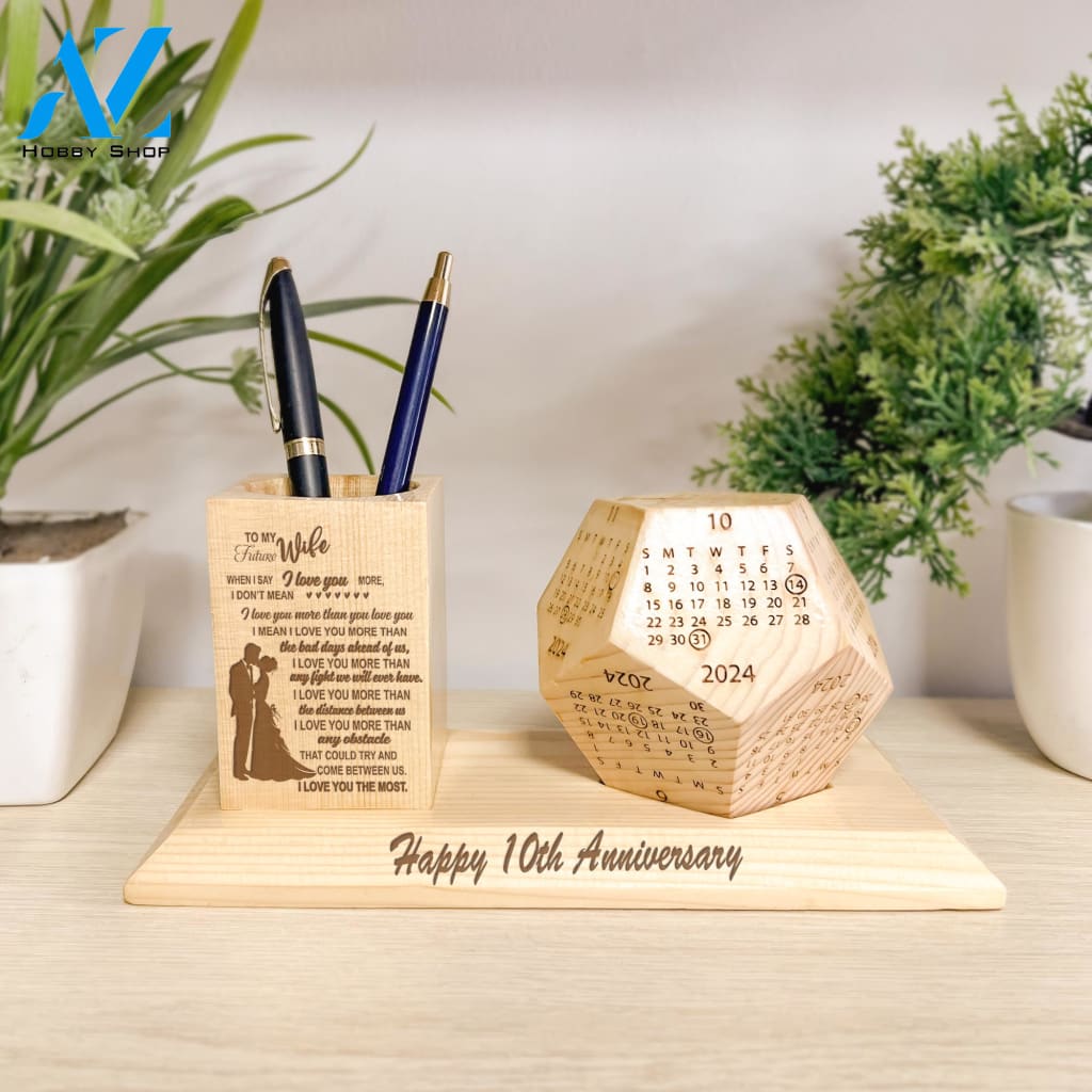 To My Wife Wooden Pen Holder & Desk Calendar - Home And Office Decoration