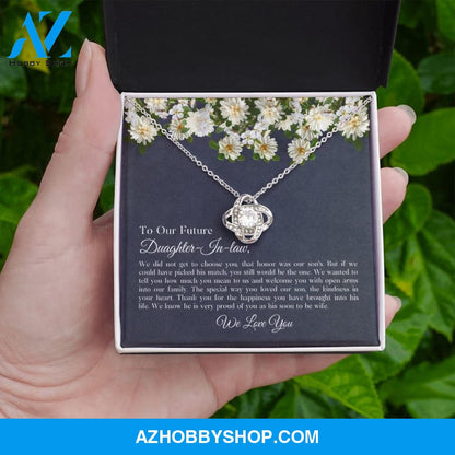 To Our Future Daughter-In-Law - We Love You - Love Knot Necklace