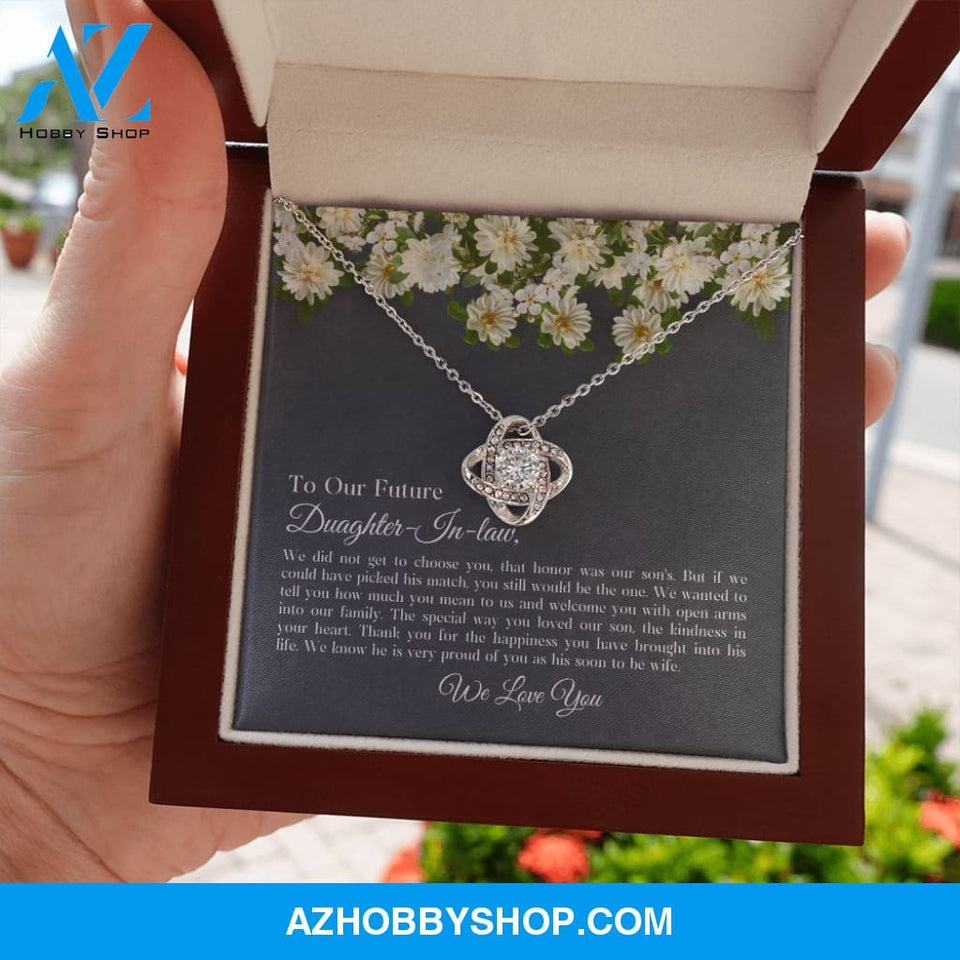To Our Future Daughter-In-Law - We Love You - Love Knot Necklace