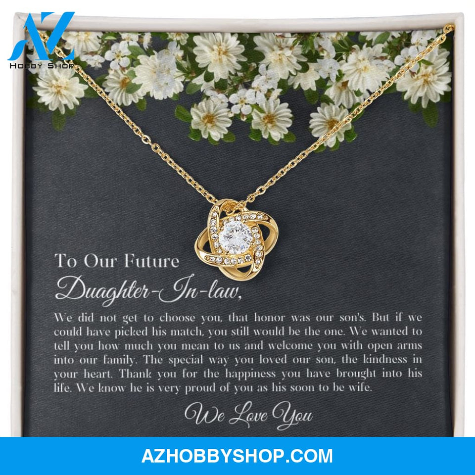 To Our Future Daughter-In-Law - We Love You - Love Knot Necklace
