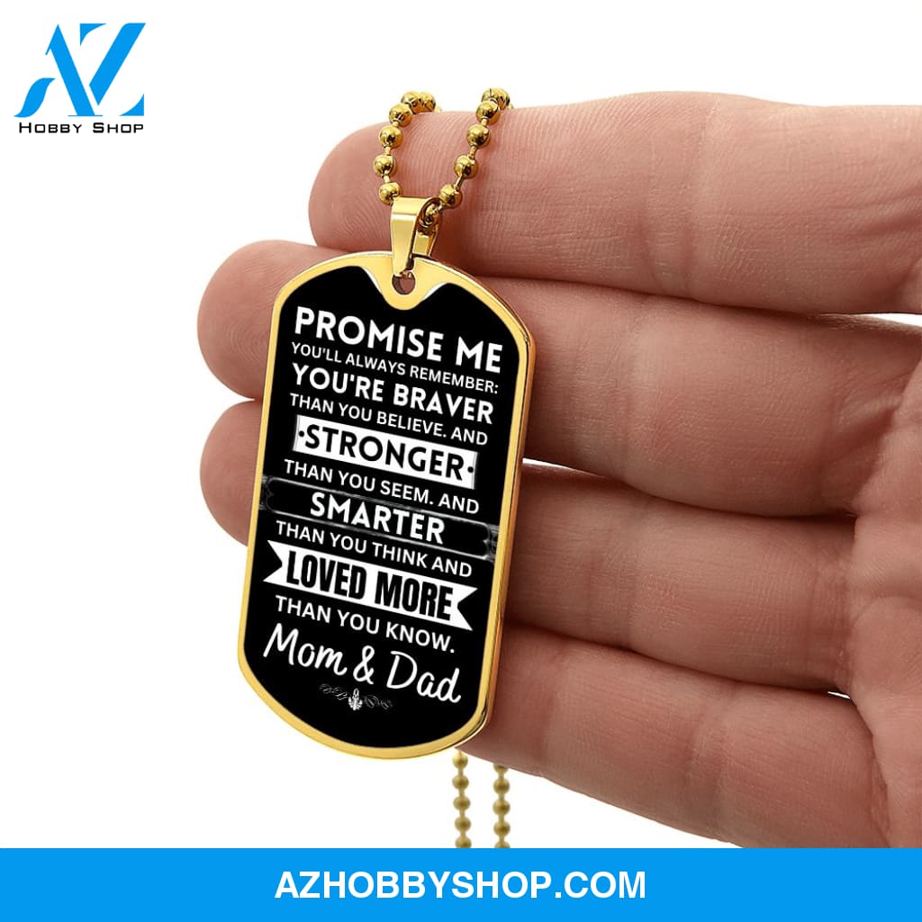 To Our Son - Promise Me - Dog Tag Military Ball Chain