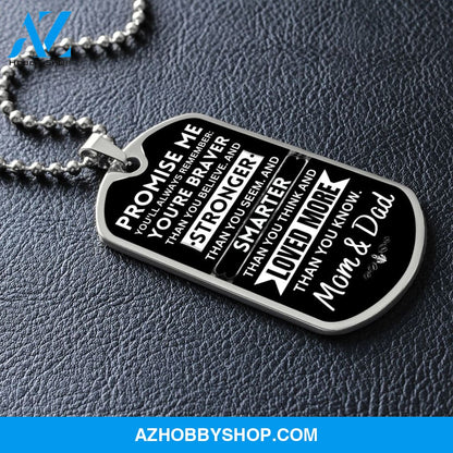 To Our Son - Promise Me - Dog Tag Military Ball Chain