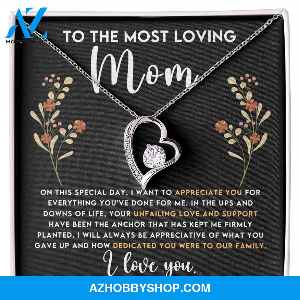 To The Most Loving Mom l Forever Love Necklace